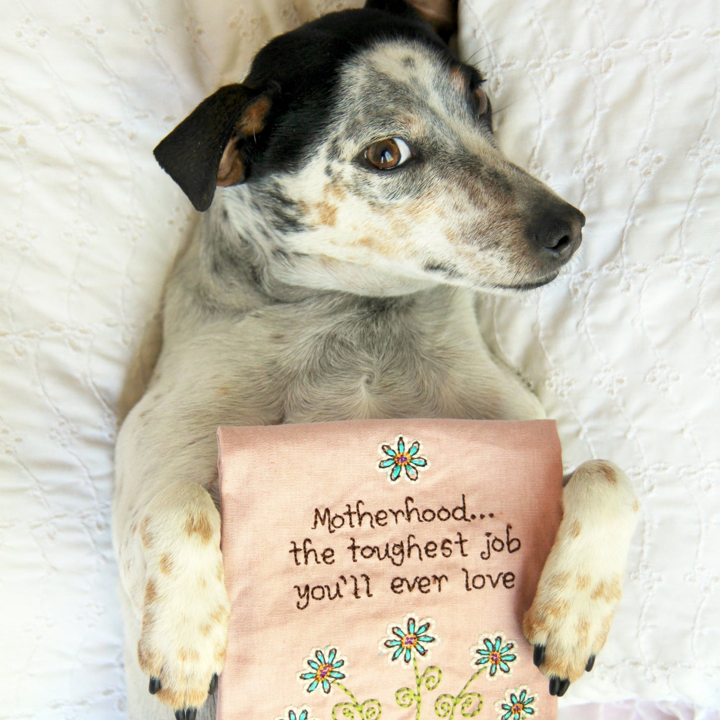 Motherhood...the toughest job you'll ever love